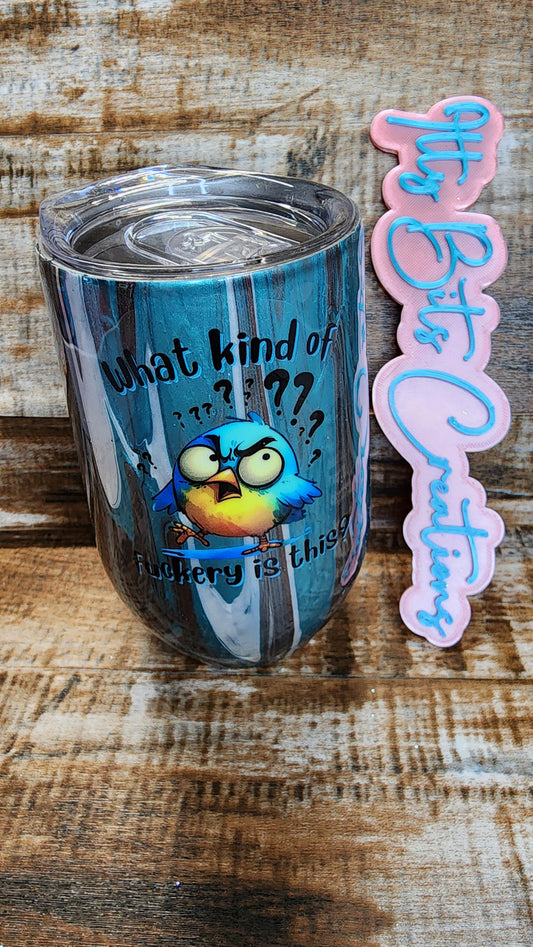 16 oz Fuckery Wine Cup