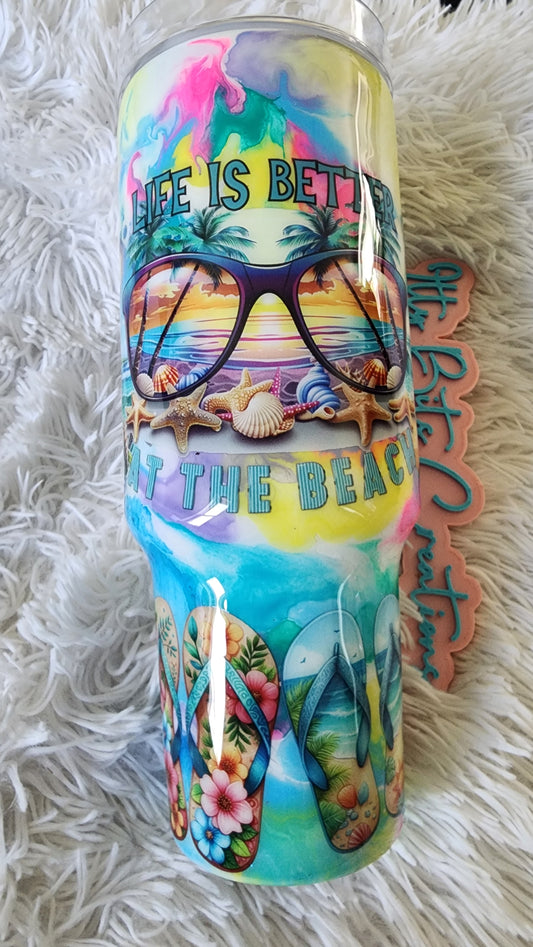 40 oz Life is better at the Beach